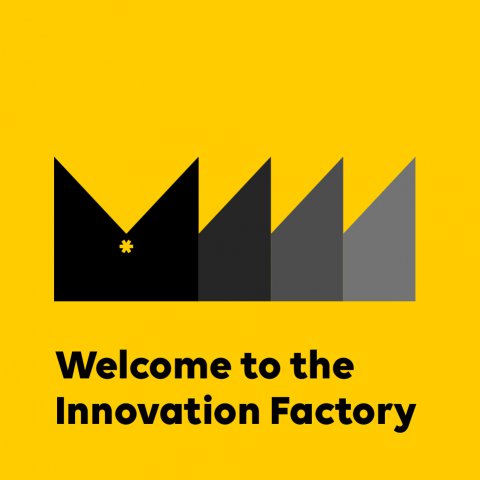 Welcome to the Innovation Factory