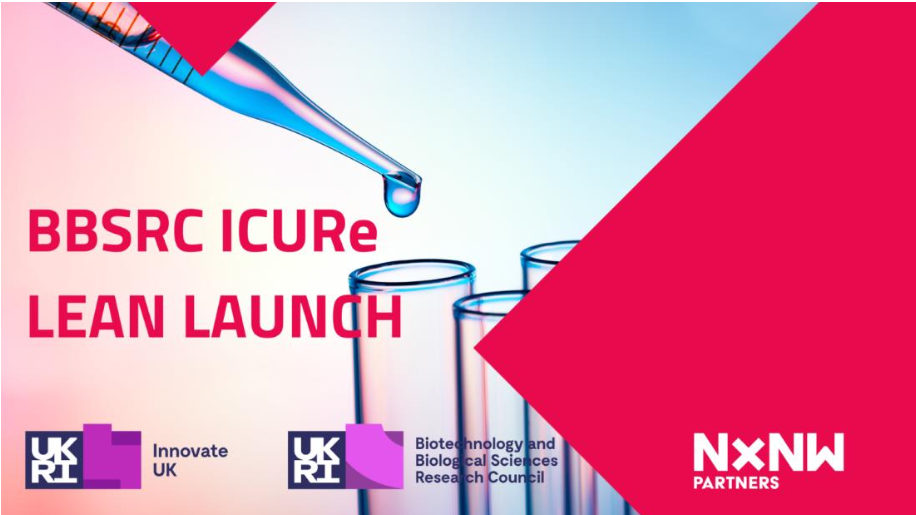 BBSRC ICURe LEAN LAUNCH POSTER